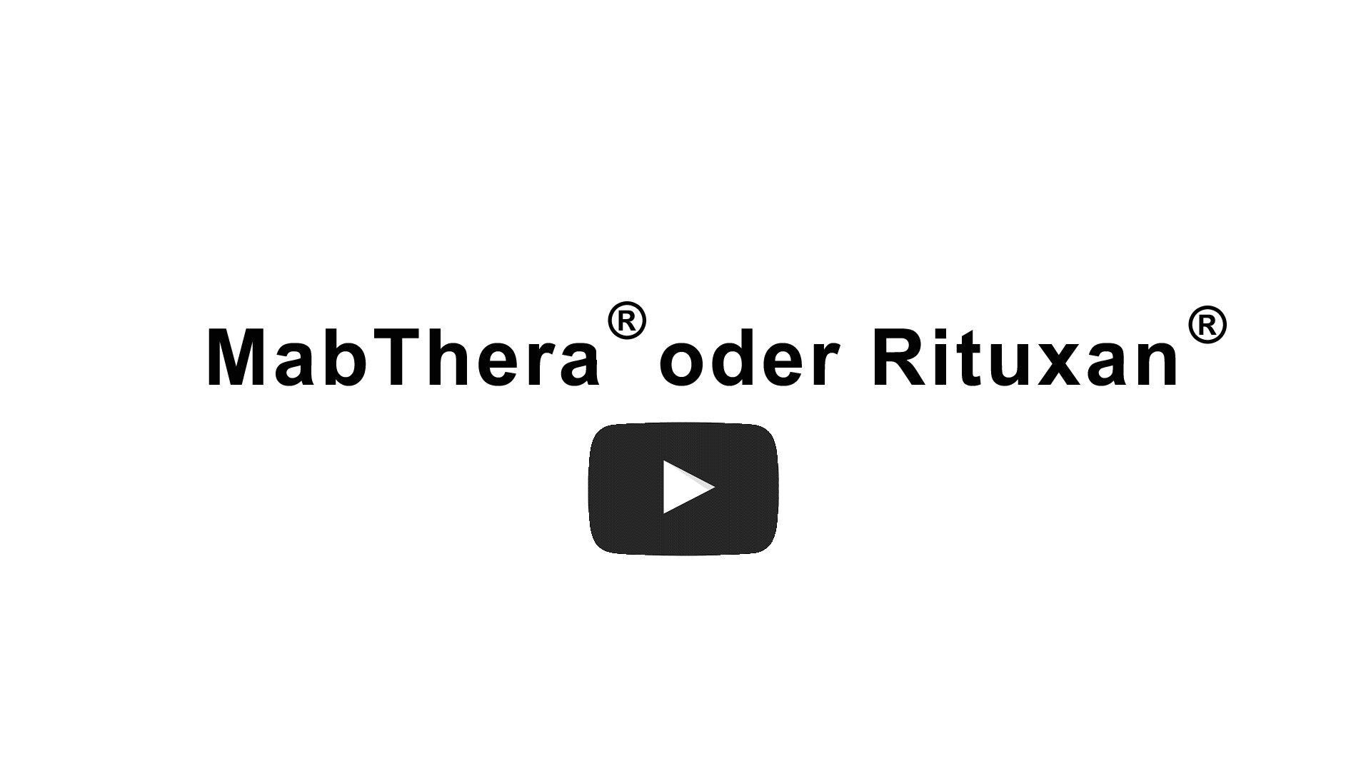 MabThera oder Rituxan
